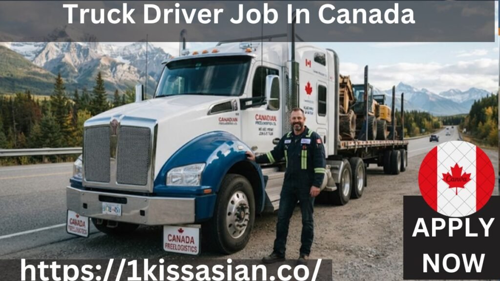 Truck Driver Job In Canada