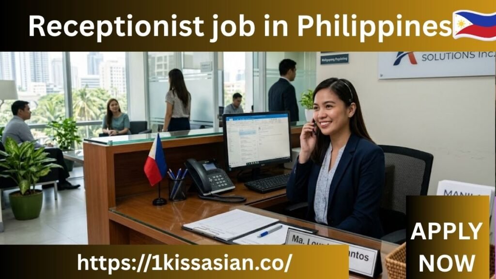 Receptionist job in Philippines
